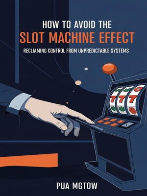 cover image of How to Avoid the Slot Machine Effect